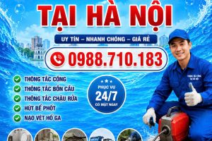 Thông tắc bồn cầu tại Hà Nội 0988.710.183 Giá Rẻ Nhanh Từ 88K
